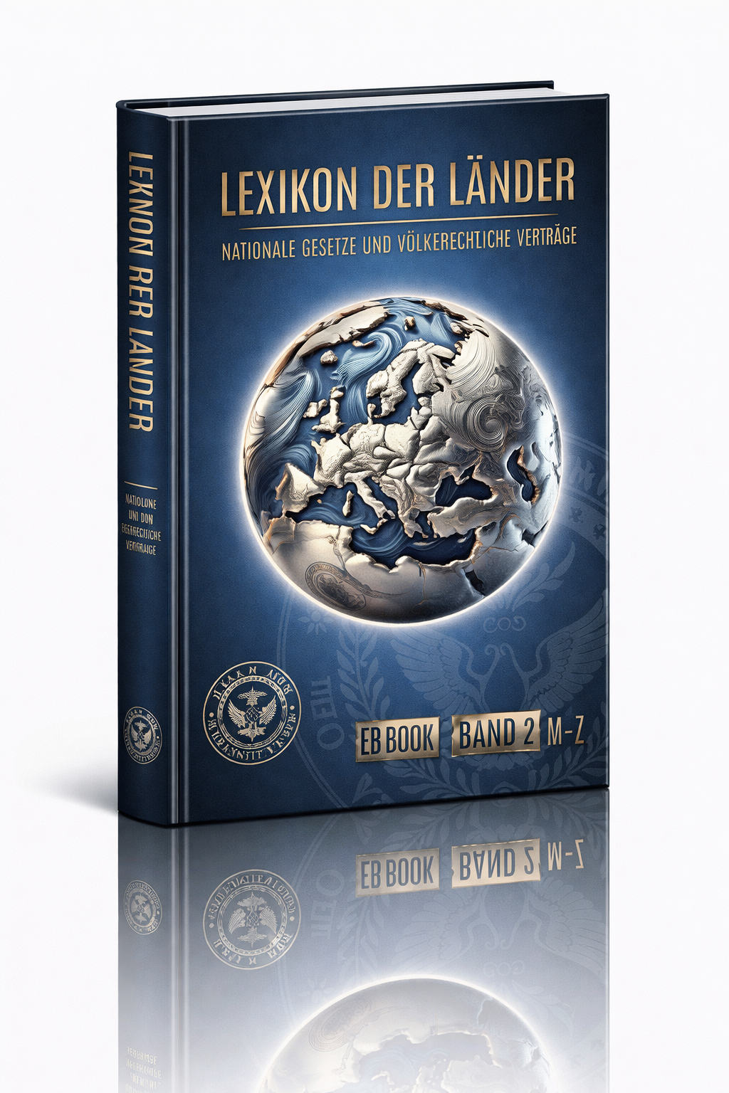 Lexikon der Länder – Band 2 (M–Z) | Vertiefte Analyse der internationalen Rechtsordnung