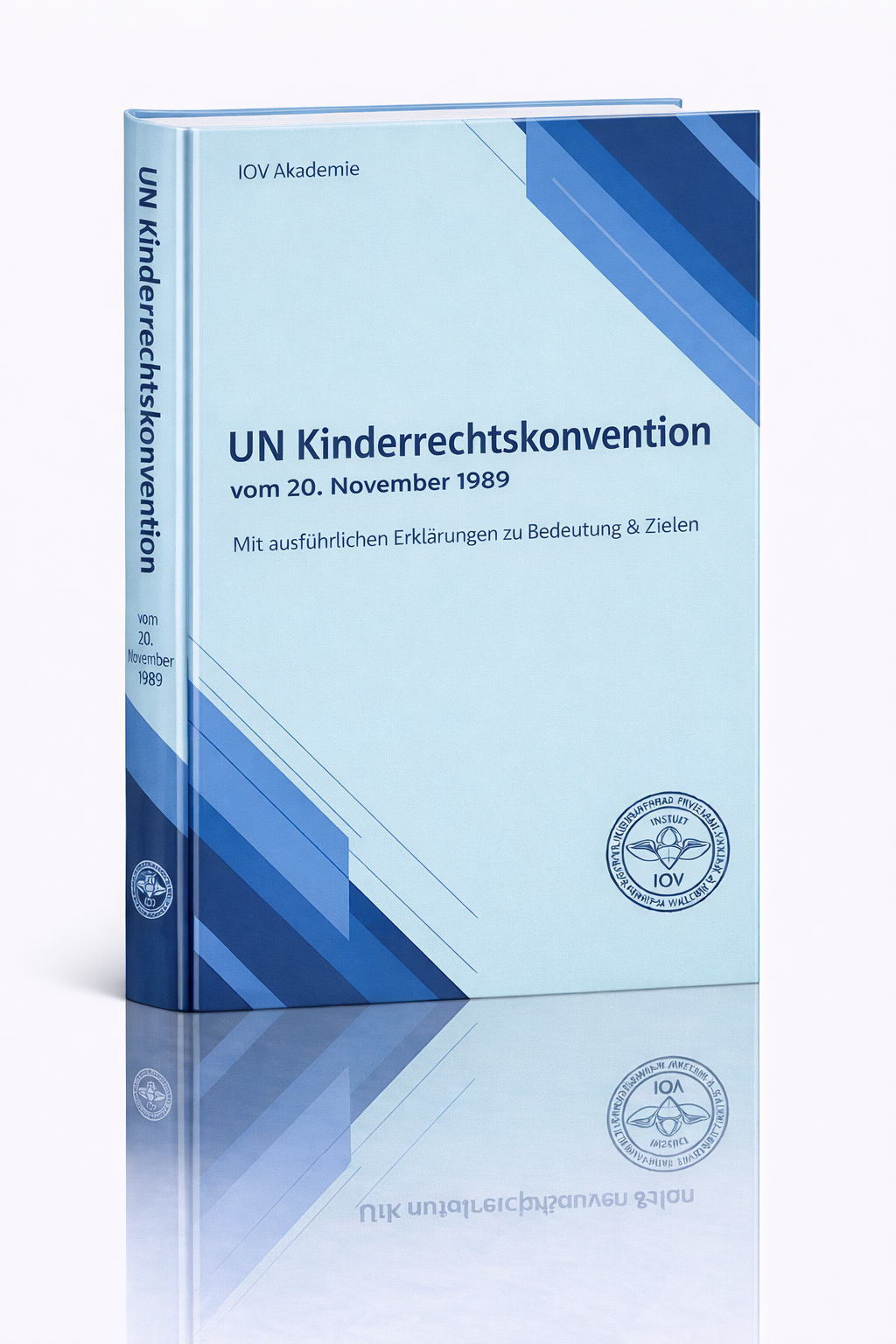 UN-Kinderrechtskonvention – Kinderrechte und nationales Recht verständlich erklärt